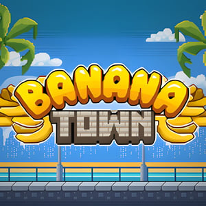 Banana Town