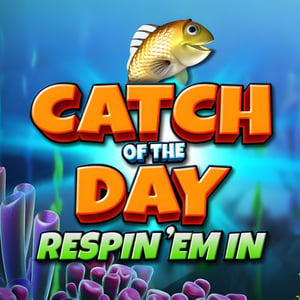 Catch of the Day Respin Em In