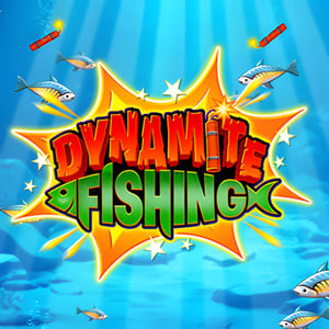 Dynamite Fishing