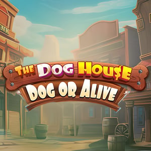 The Dog House - Dog or Alive